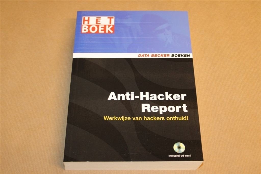 Anti-hacker Report — Werkwijze van Hackers Onthuld, Ophalen of Verzenden, Gelezen, Internet of Webdesign