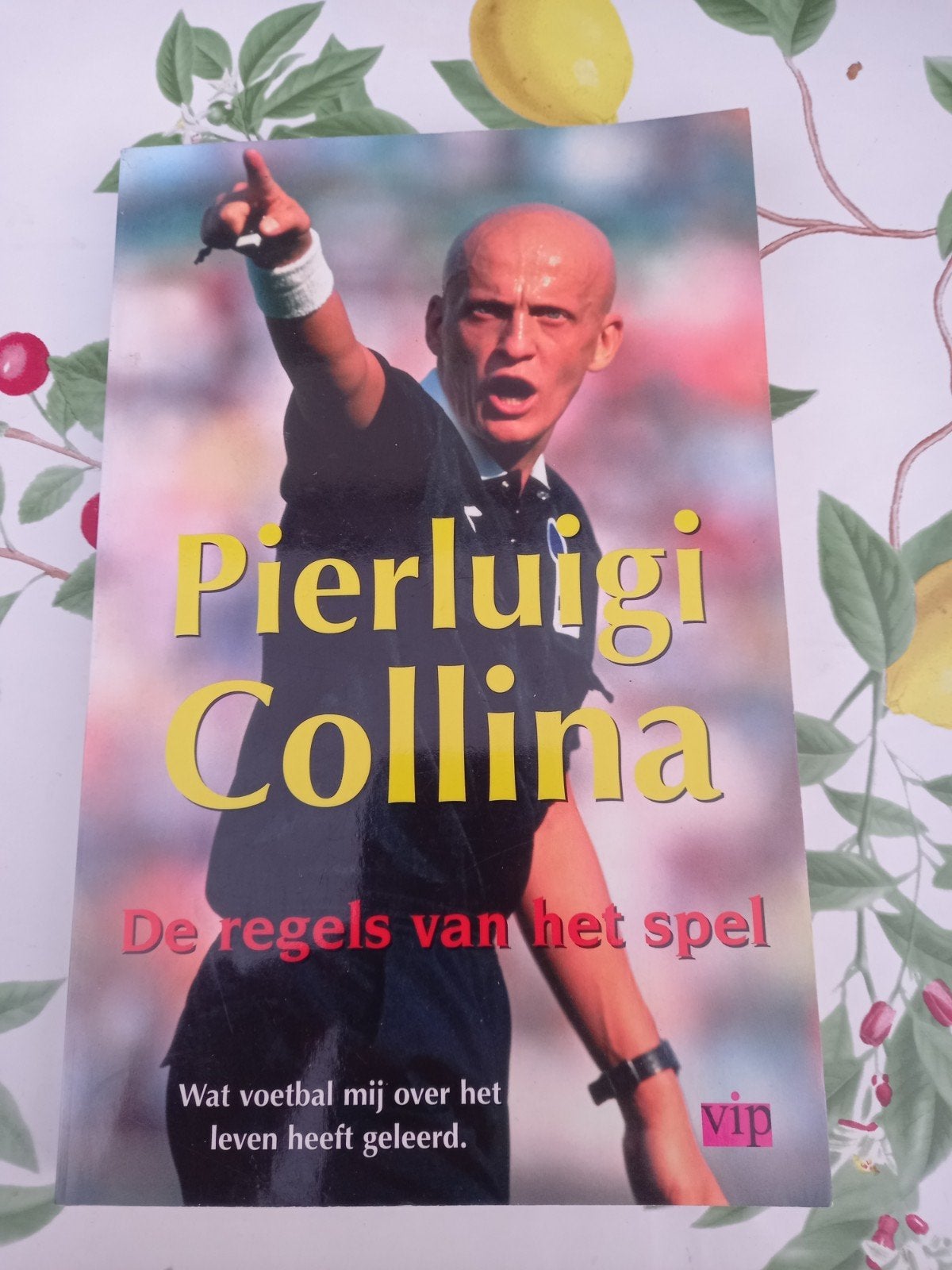 E P. Collina - De regels van het spel, Ophalen of Verzenden, Zo goed als nieuw, Sport, P. Collina