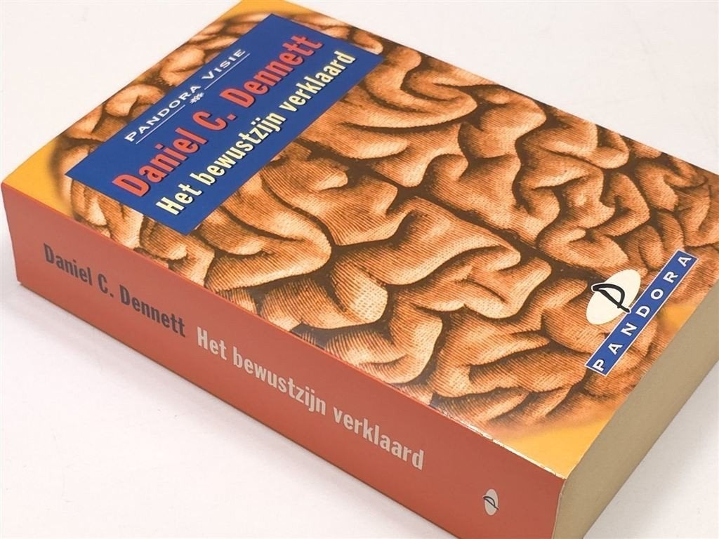 Het Bewustzijn Verklaard — Dennett, Brein en Filosofie, Ophalen of Verzenden, Zo goed als nieuw