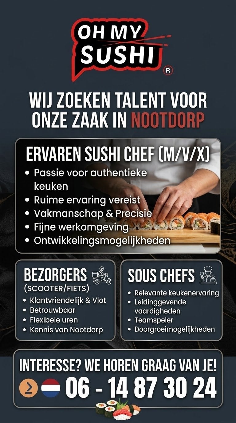 Gezocht: Sushi Chefs en Bezorgers - Oh My Sushi Nootdorp, Vacatures, Vanaf 1 jaar, Overige vormen