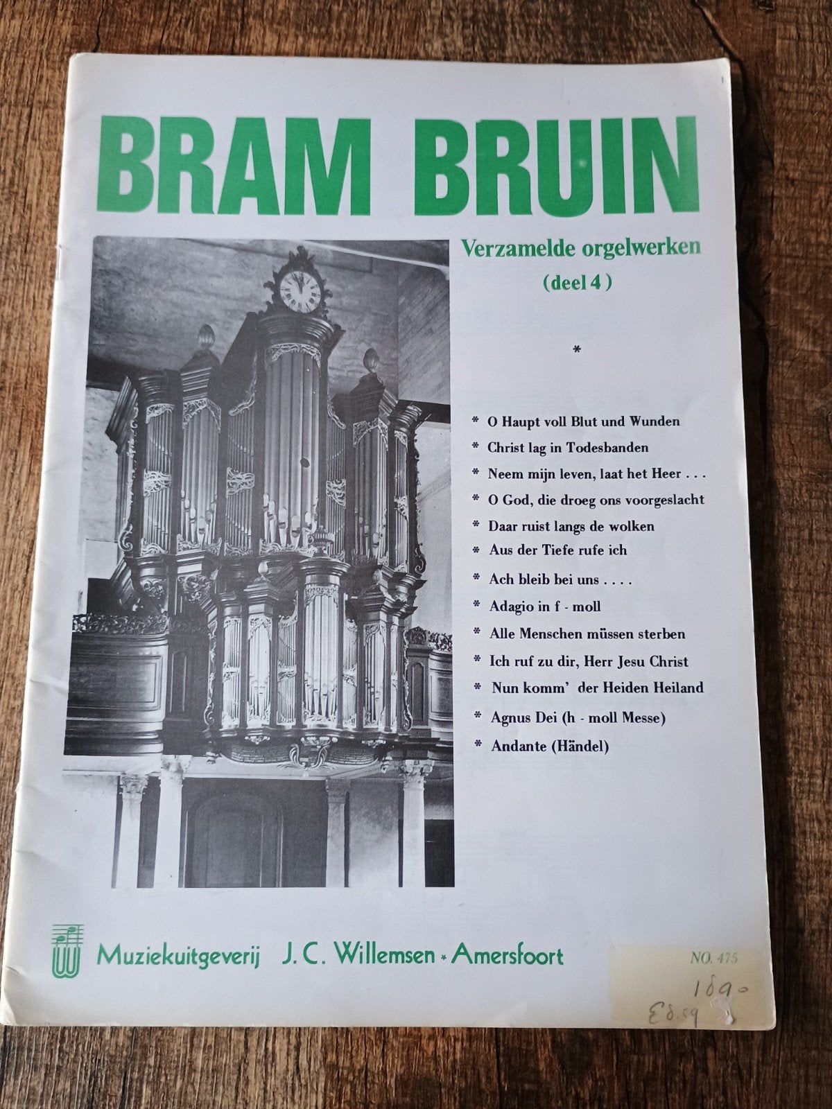 Verzamelde orgelwerken - Bram Bruin - Deel 4, Muziek en Instrumenten, Bladmuziek, Ophalen of Verzenden, Les of Cursus, Klassiek