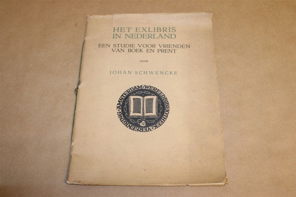 Het Exlibris in Nederland - Johan Schwencke - 1935, Ophalen of Verzenden, Gelezen