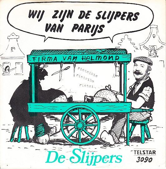 de slijpers - wij zijn de slijpers van parijs (1980/piraat), 7 inch, Ophalen of Verzenden, Nederlandstalig, Single