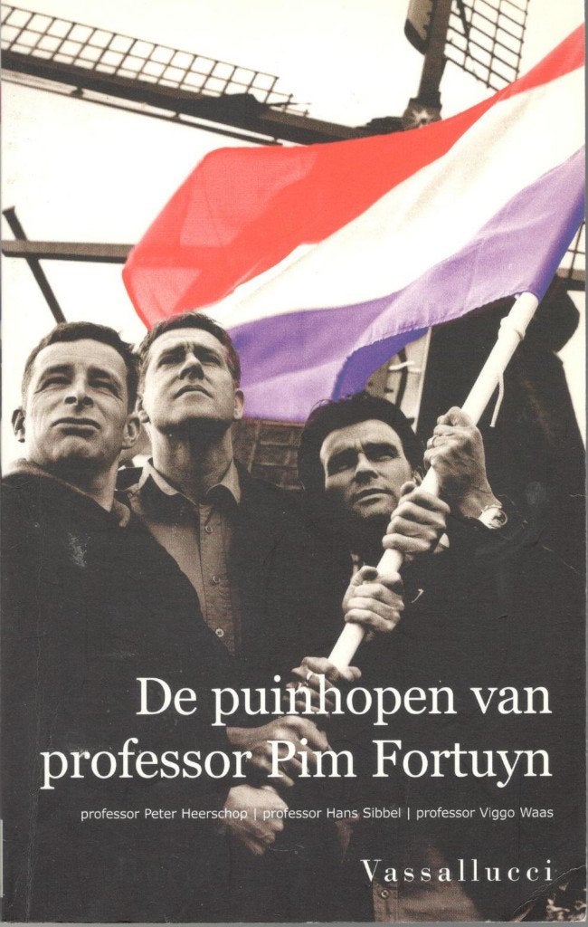 Heerschop e.a. - De puinhopen van professor Pim Fortuyn., Ophalen of Verzenden, Gelezen, Maatschappij en Samenleving, Nederland