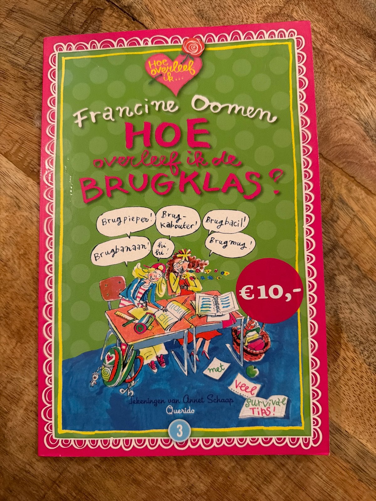 Hoe overleef ik de brugklas? - Francine Oomen, Boeken, Ophalen of Verzenden, Zo goed als nieuw, Fictie