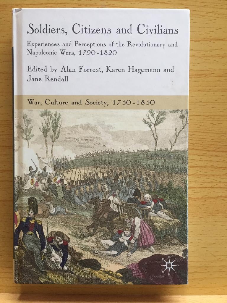 Invloed van Napoleontische oorlogen op het dagelijks leven, Ophalen of Verzenden, Zo goed als nieuw, Diverse auteurs