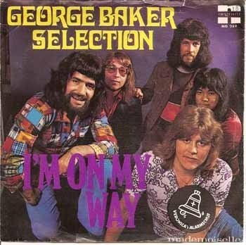 George Baker Selection - I'm On My Way, Ophalen of Verzenden, Zo goed als nieuw, 7 inch, Pop