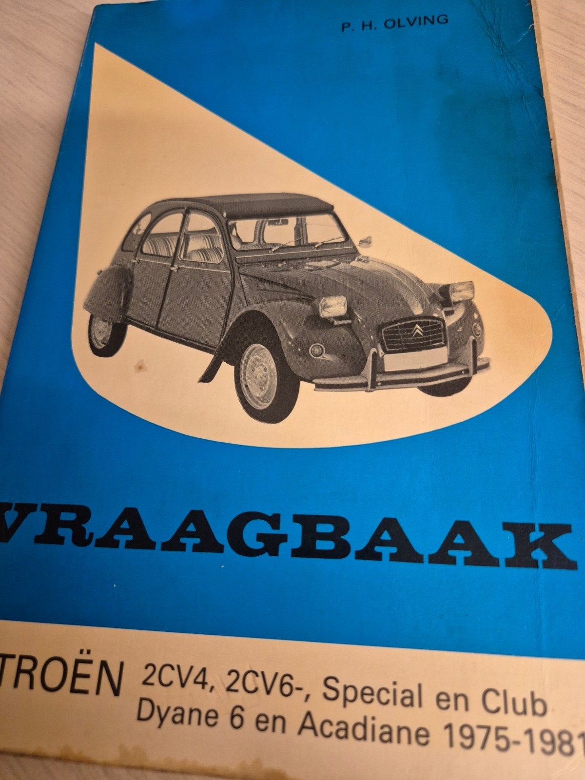 Vraagbaak Citroën 2cv Dyane 6 eend 1975 1981 Acadyane bestel, Ophalen of Verzenden