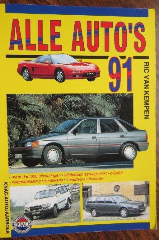 Boek: Alle auto's '91 1991, KNAC, Ric van Kempen, Boeken, Ophalen of Verzenden, Zo goed als nieuw, Algemeen
