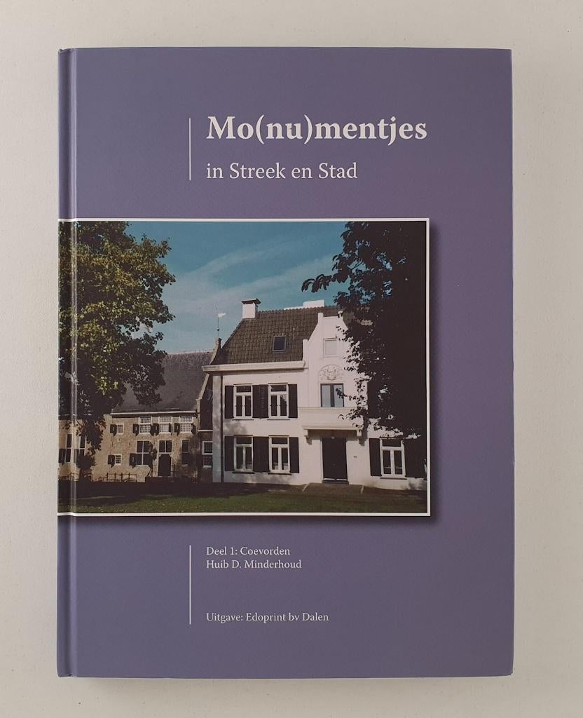 Mo(nu)mentjes in Streek en Stad Deel 1: Coevorden, Verzenden, Gelezen