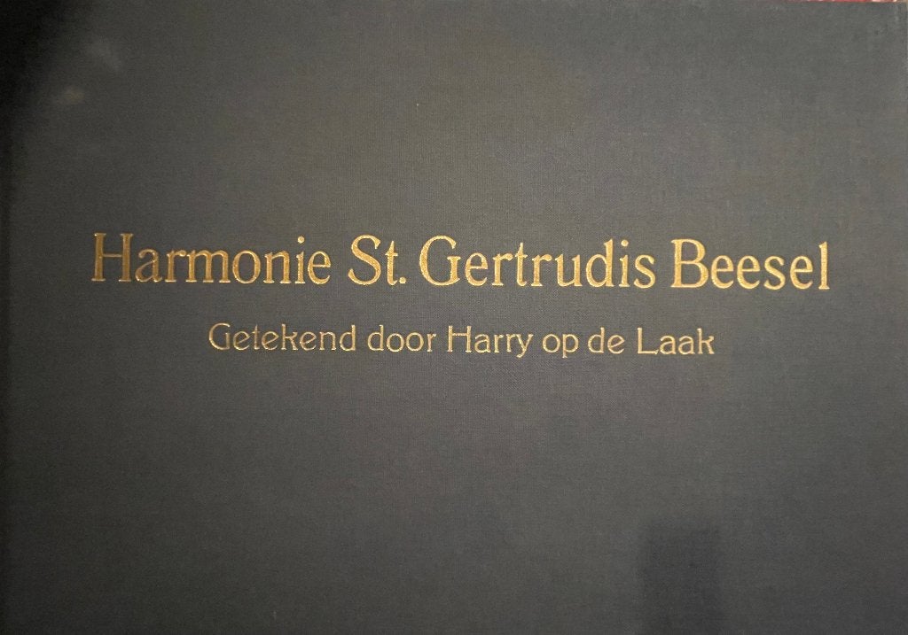 Harmonie St.Gertrudis Beesel Getekend door Harry op de Laak, 20e eeuw of later, Ophalen of Verzenden, Zo goed als nieuw, Harry op de Laak