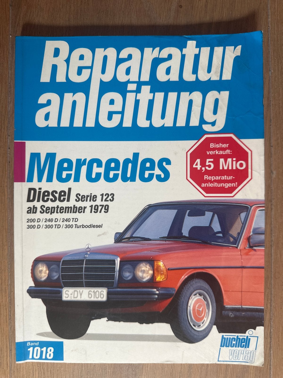 Mercedes Diesel Serie W123 Reparaturanleitung Band 1018, Auto diversen, Handleidingen en Instructieboekjes, Ophalen of Verzenden