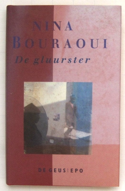 De gluurster - Nina Bouraoui, Gelezen, Europa overig, Nina Bouraoui, Ophalen of Verzenden