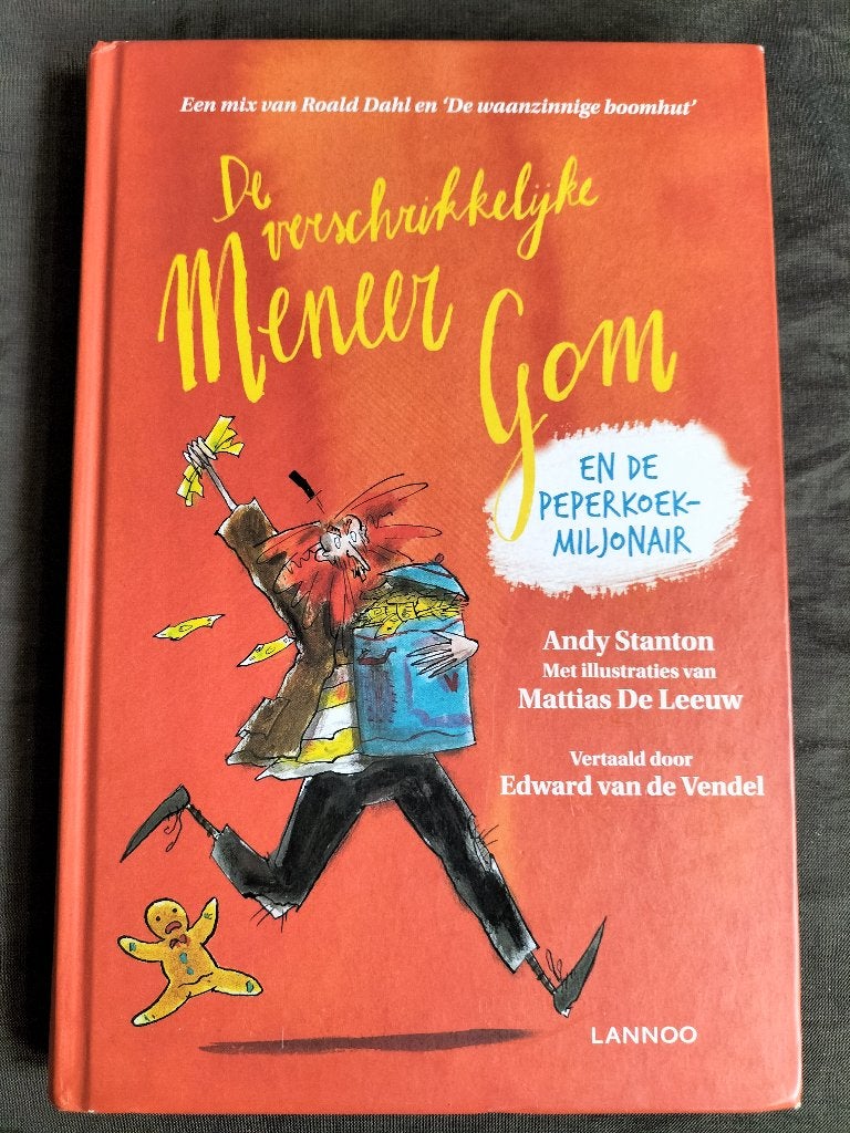 De verschrikkelijke meneer Gom en de peperkoekmiljonair