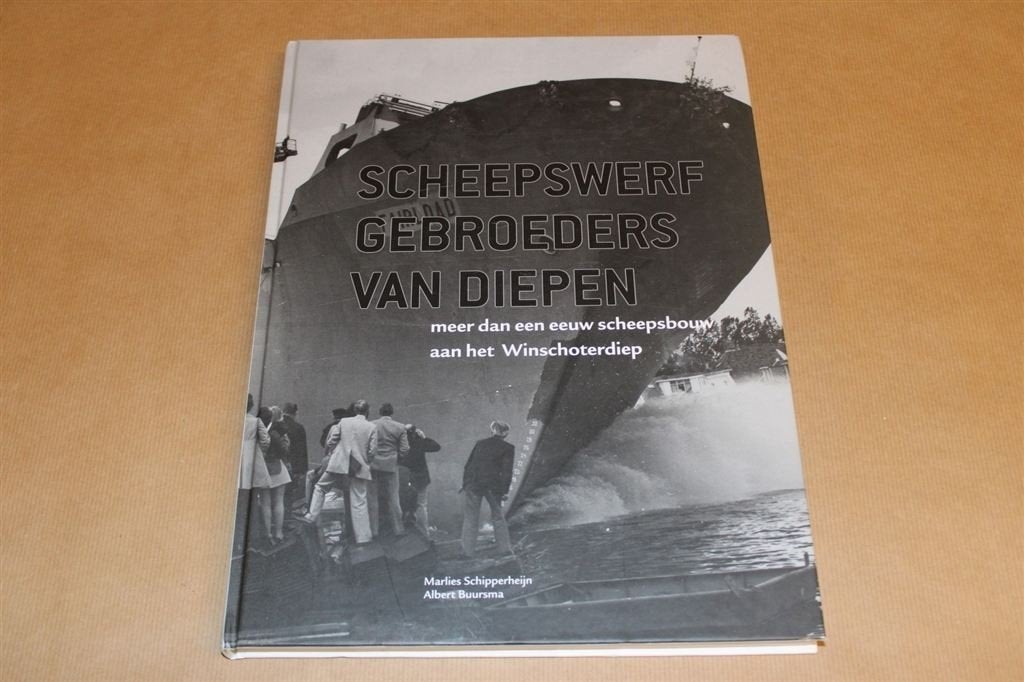 Scheepswerf Gebroeders van Diepen - Winschoterdiep, Ophalen of Verzenden, Zo goed als nieuw