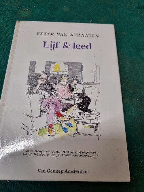 boek lijf en leed peter van straaten, Boeken, Ophalen of Verzenden
