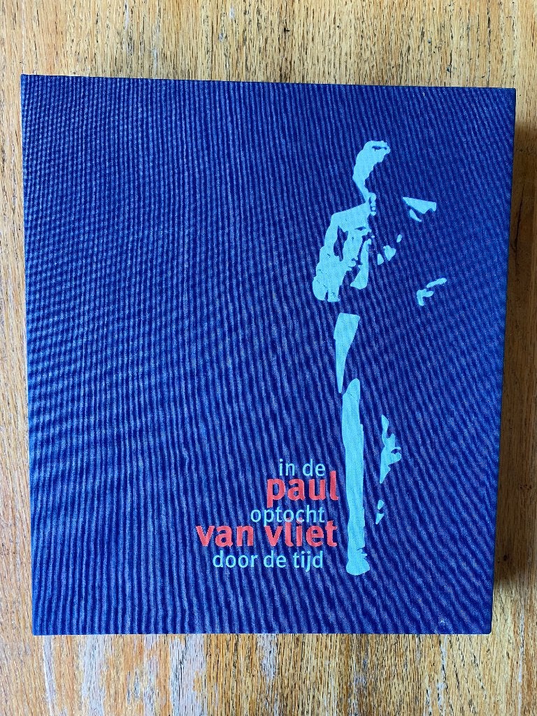 Paul van Vliet - In de optocht door de tijd, Artiest, Ophalen of Verzenden, Zo goed als nieuw, Paul van Vliet
