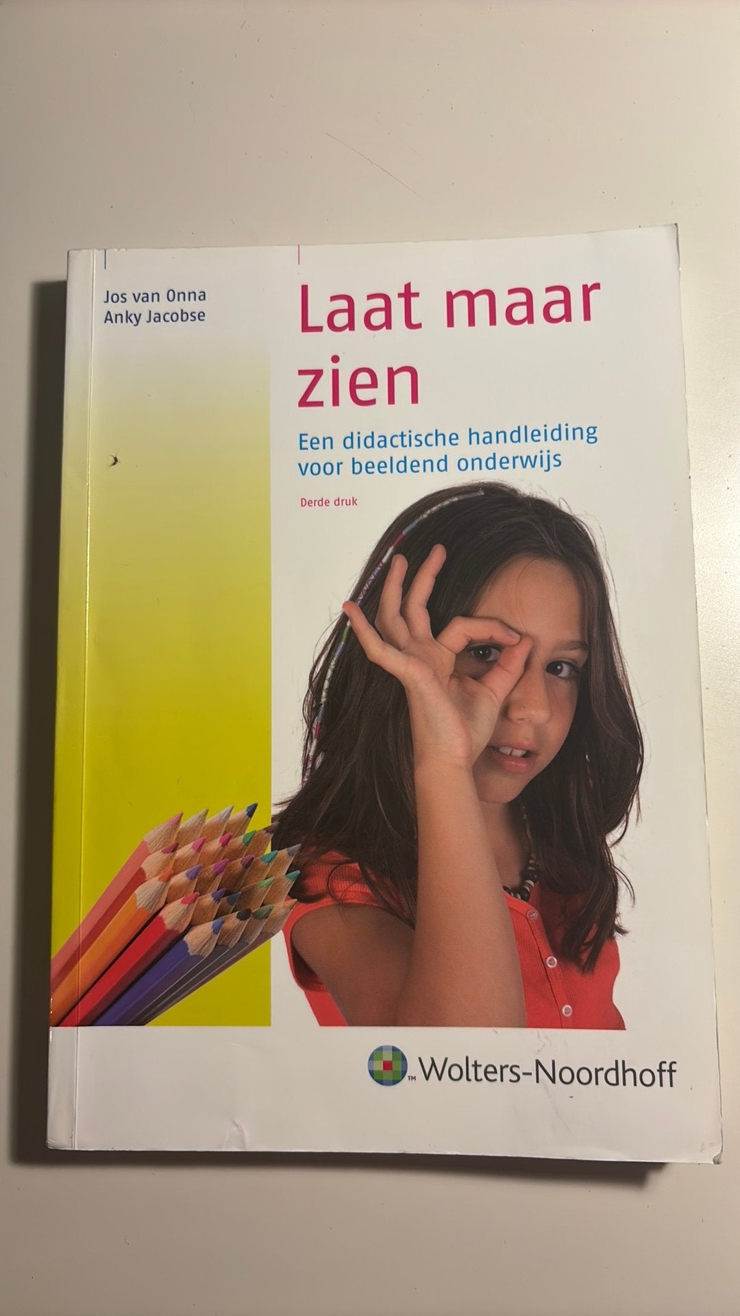 Laat maar zien | derde druk | 9789001702335, Ophalen of Verzenden, Zo goed als nieuw, Overige niveaus