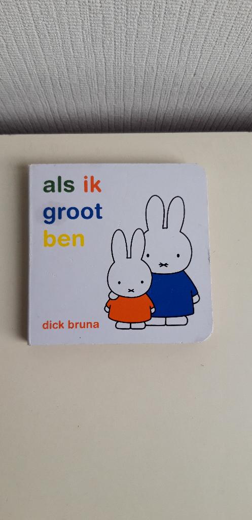 boekje van Dick Bruna later als ik groot ben, Ophalen of Verzenden