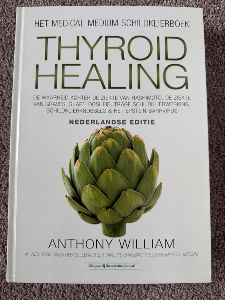 Medical Medium - Thyroid Healing - NL - Anthony William, Boeken, Gezondheid, Dieet en Voeding, Zo goed als nieuw, Verzenden