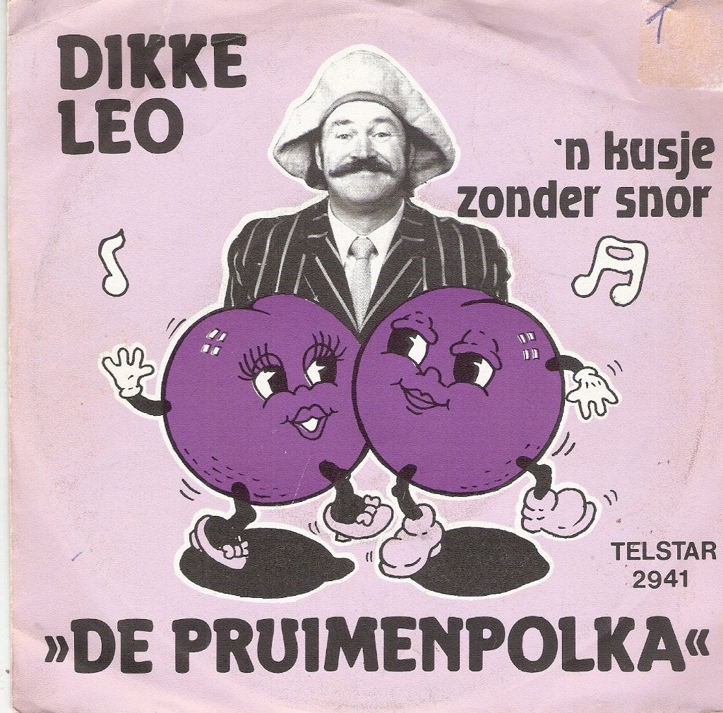 TELSTAR: Dikke Leo- de PRUIMENPOLKA VERZENDEN/OPHALEN, Ophalen, Gebruikt, Nederlandstalig