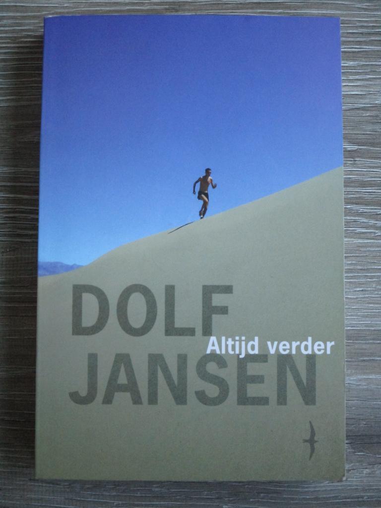 Altijd verder - Dolf JAnsen, Boeken, Ophalen of Verzenden, Gelezen, Watersport en Hengelsport