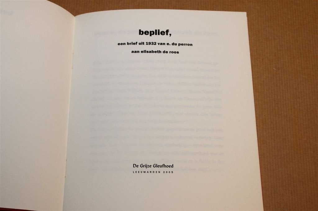 Beplief 2005 — E. du Perron, Zeldzame Oplage 25 Ex., Boeken, Ophalen of Verzenden, Zo goed als nieuw