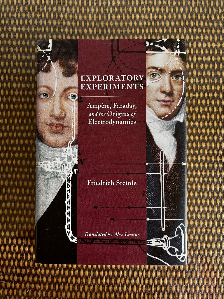 Friedrich Steinle - Exploratory Experiments, electrodynamics, Boeken, Ophalen of Verzenden, Zo goed als nieuw, Friedrich Steinle