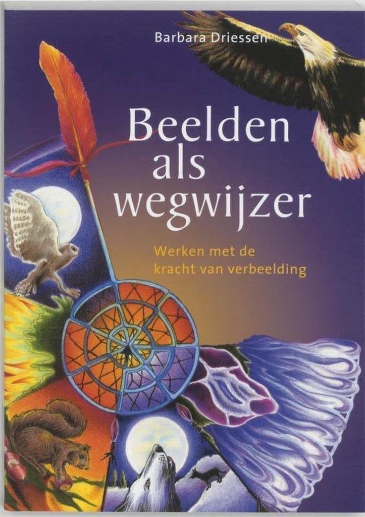 Barbara Driessen Beelden als wegwijzer {verbinding), Ophalen of Verzenden, Nieuw, Spiritualiteit algemeen, Achtergrond en Informatie