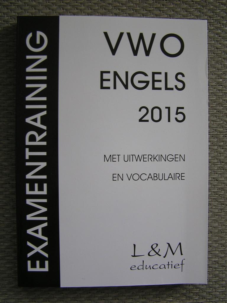 Examentraining VWO Engels 2015 * ISBN 9789054893615., Boeken, Schoolboeken, Ophalen of Verzenden, Nieuw, VWO, Engels