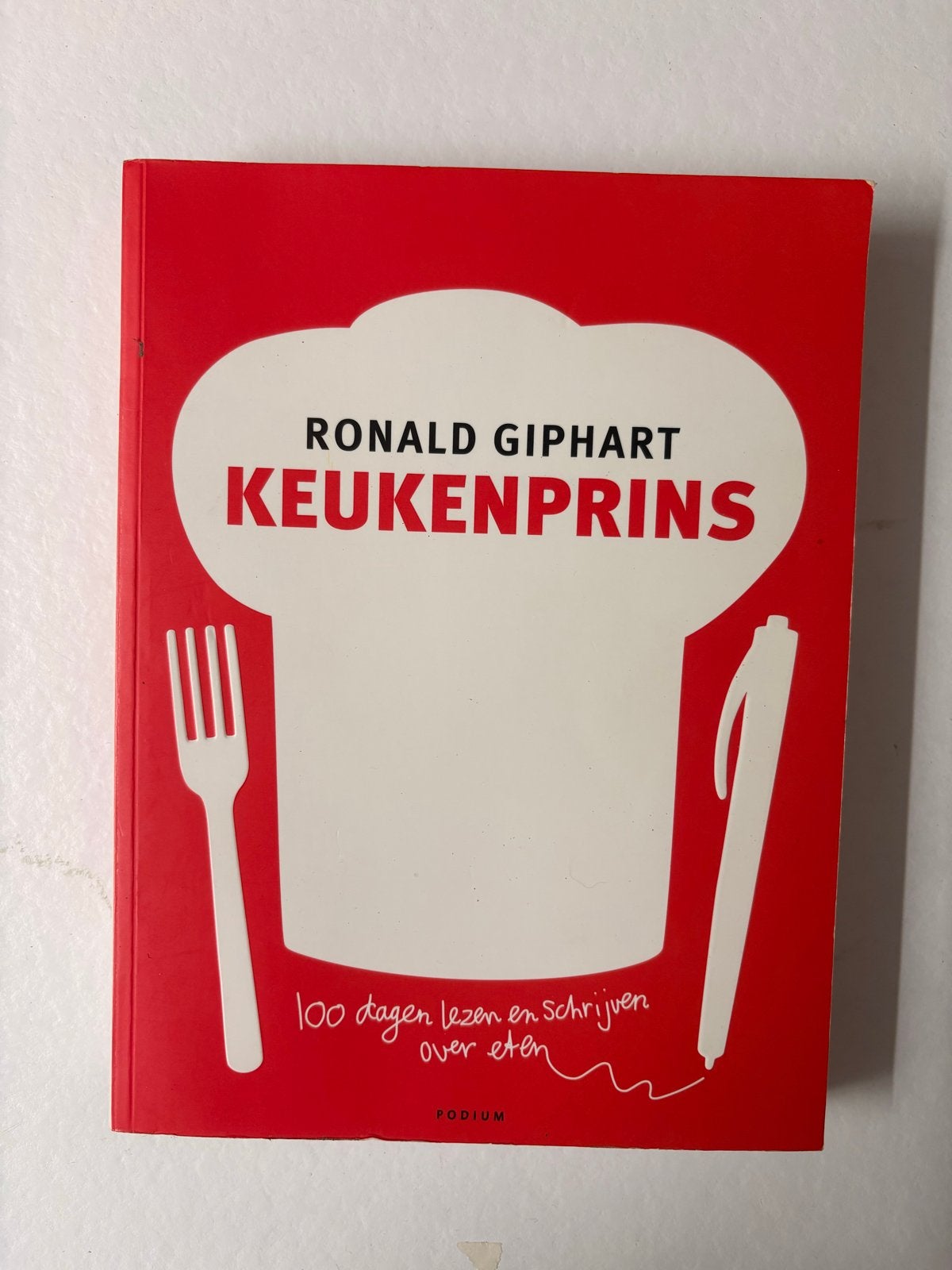 Ronald Giphart - Keukenprins: 100 dagen over eten, Boeken, Kookboeken, Ophalen of Verzenden, Zo goed als nieuw, Overige gebieden