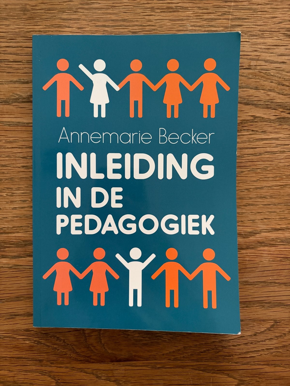 Inleiding in de Pedagogiek - Annemarie Becker, Boeken, Ophalen of Verzenden, Gamma, Zo goed als nieuw, HBO