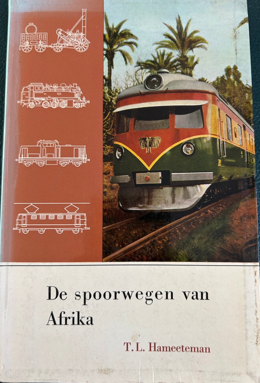 DE SPOORWEGEN VAN AFRIKA T.L.HAMEETEMAN, Ophalen of Verzenden, Gelezen, Trein