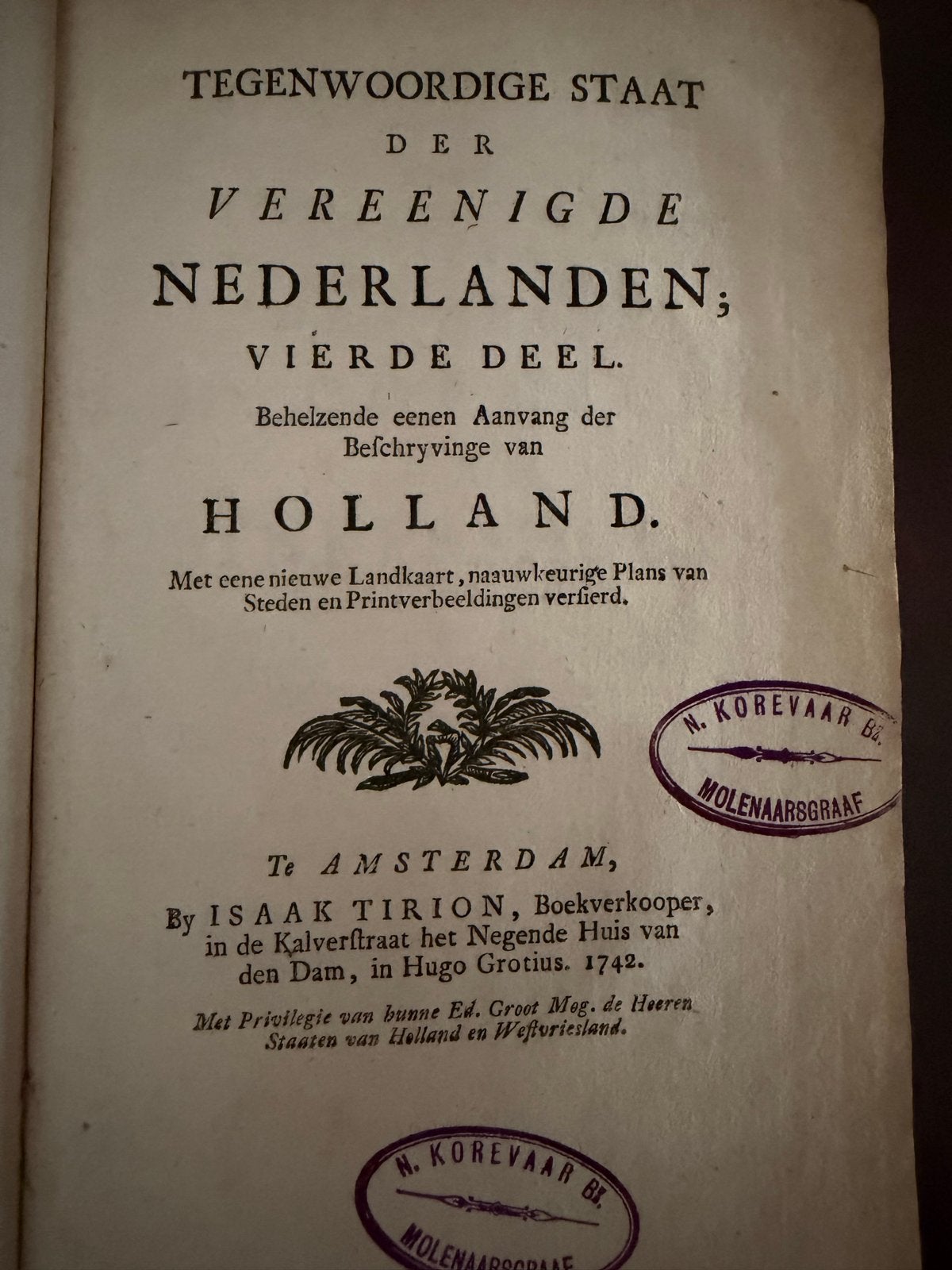 Tegenwoordige Staat der Vereenigde Nederlanden, Deel IV, Ophalen of Verzenden