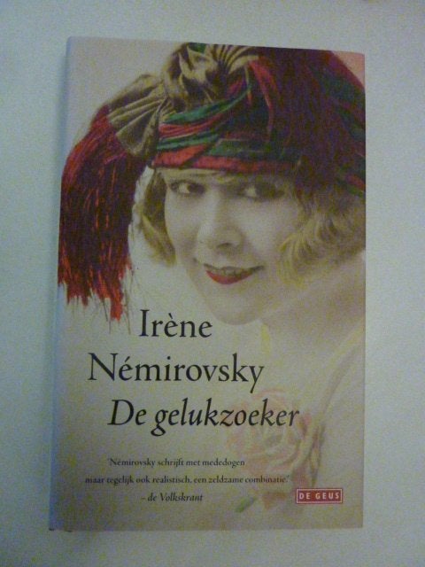 Iréne Némirovsky - De gelukzoeker, Boeken, Overige Boeken, Zo goed als nieuw, Verzenden