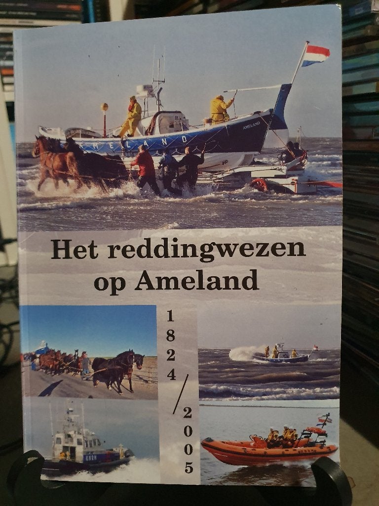Het reddingwezen op Ameland 1824 - 2005, Boeken, Geschiedenis | Stad en Regio, Ophalen