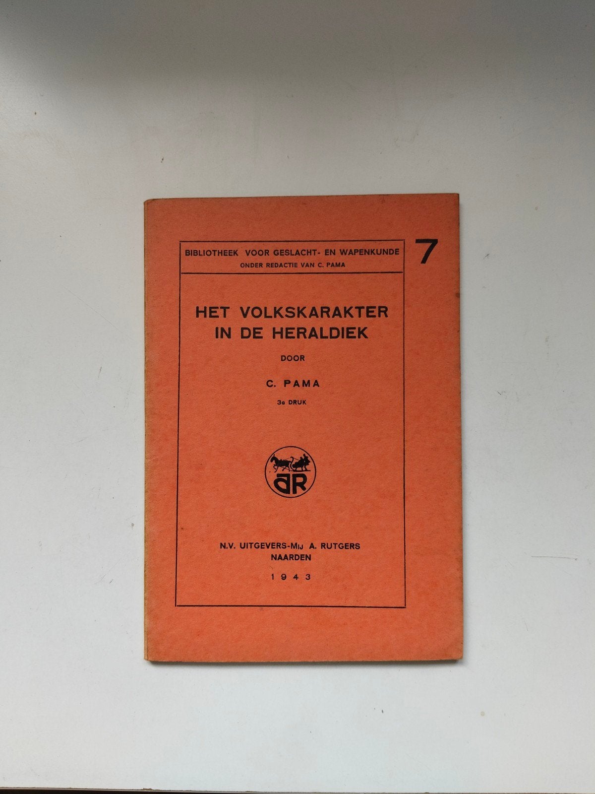 Het Volkskarakter in de Heraldiek - C. Pama (1943), Verzenden, Gelezen, C. Pama