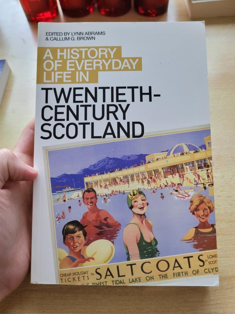 A History of Everyday Life in Twentieth-Century Scotland, Ophalen of Verzenden