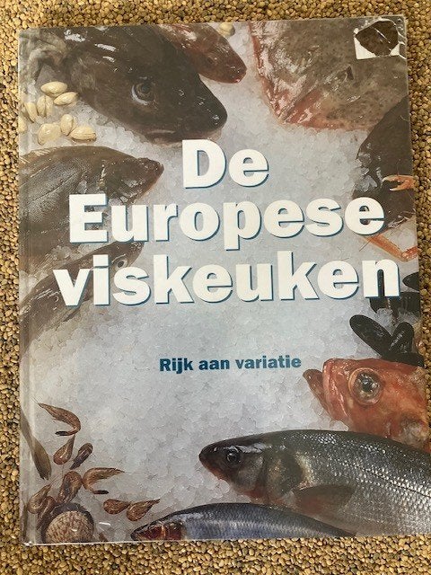De Europese viskeuken Geseald boek, nieuw, Ophalen of Verzenden, Nieuw, Overige onderwerpen