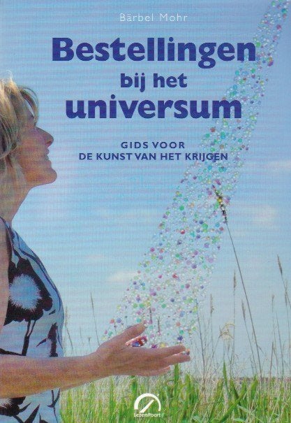 Bärbel Mohr - Bestellingen bij het universum, Ophalen of Verzenden, Zo goed als nieuw, Instructieboek, Overige onderwerpen