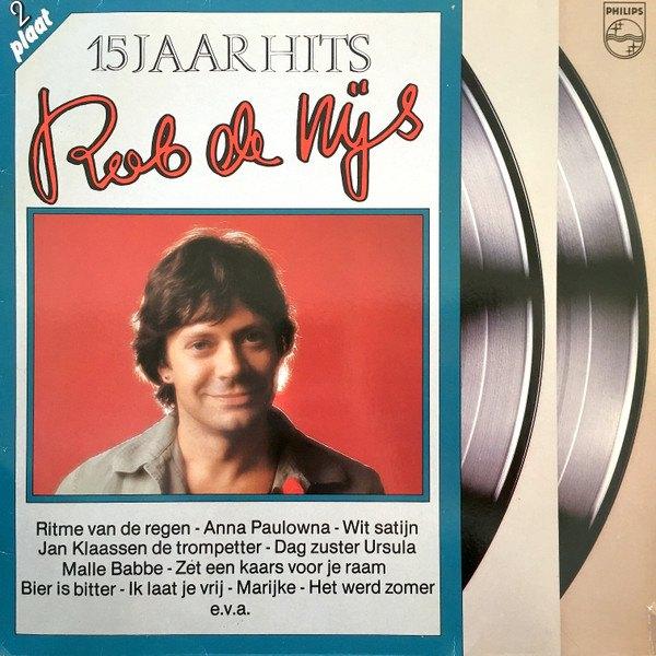 lp,Rob de Nijs – 15 Jaar Hits, Cd's en Dvd's, Vinyl | Nederlandstalig, Ophalen of Verzenden, Gebruikt, 12 inch, Levenslied of Smartlap