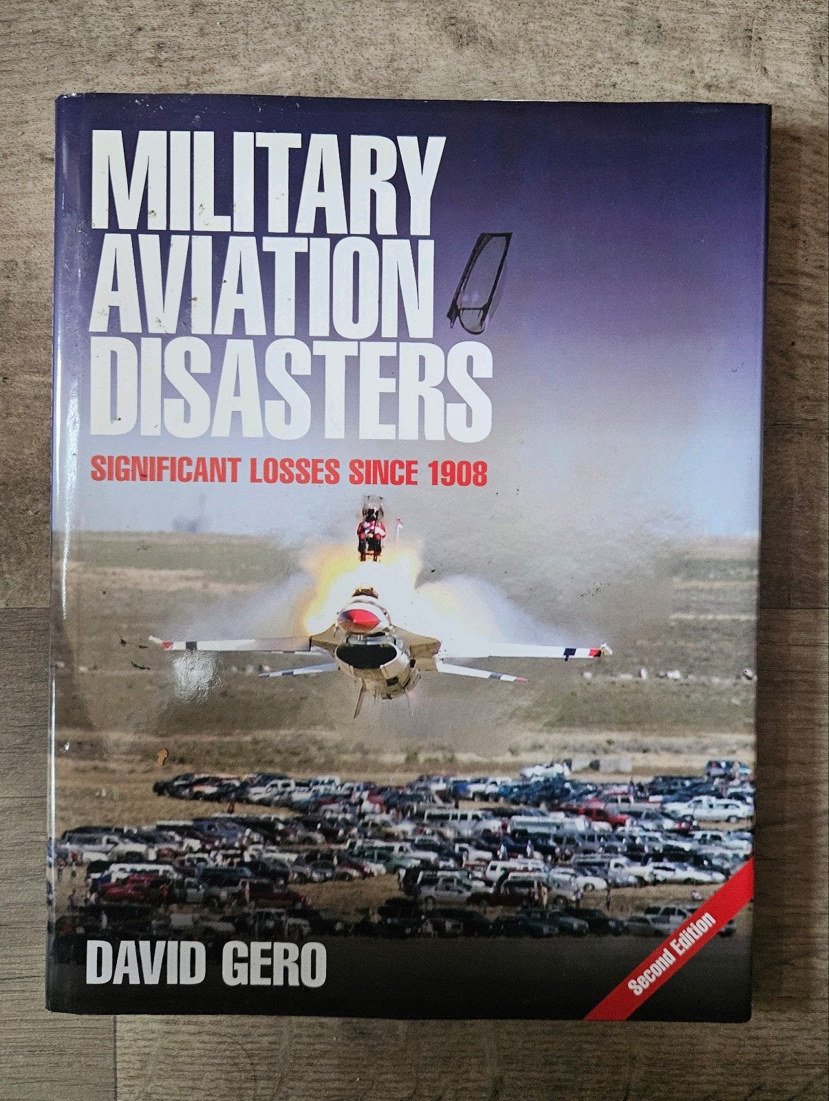 Military Aviation Disasters, Ophalen of Verzenden, David Gero, Luchtmacht, Tweede Wereldoorlog