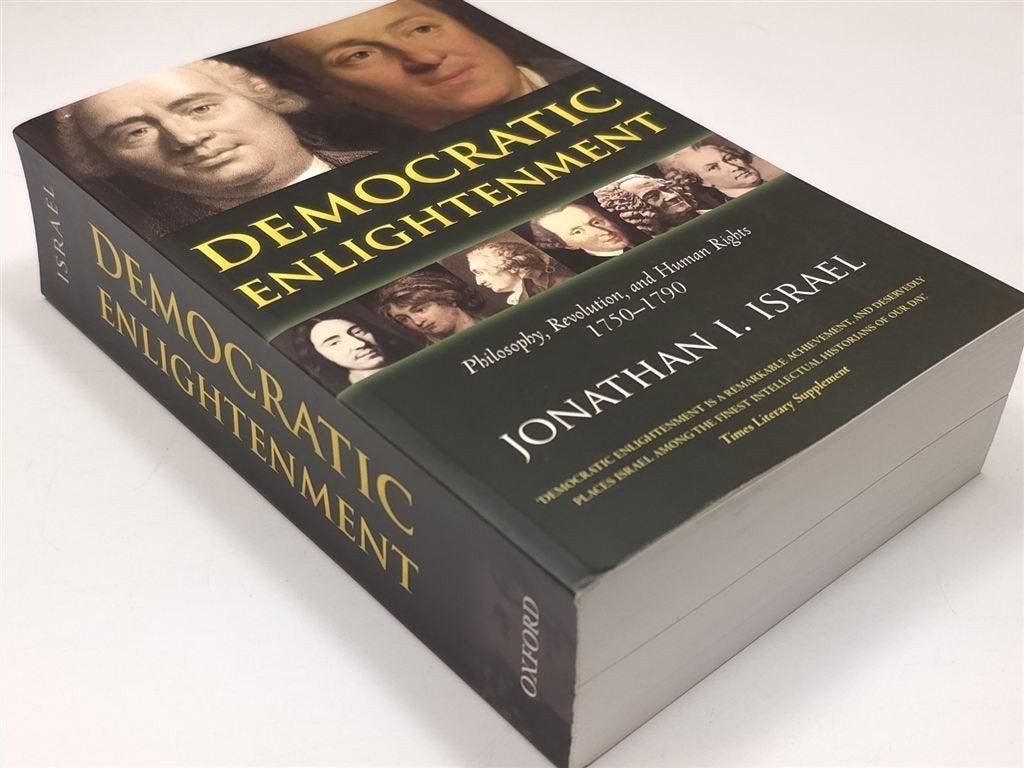 Democratic Enlightenment — Jonathan Israel, 1750-1790, Ophalen of Verzenden, Zo goed als nieuw