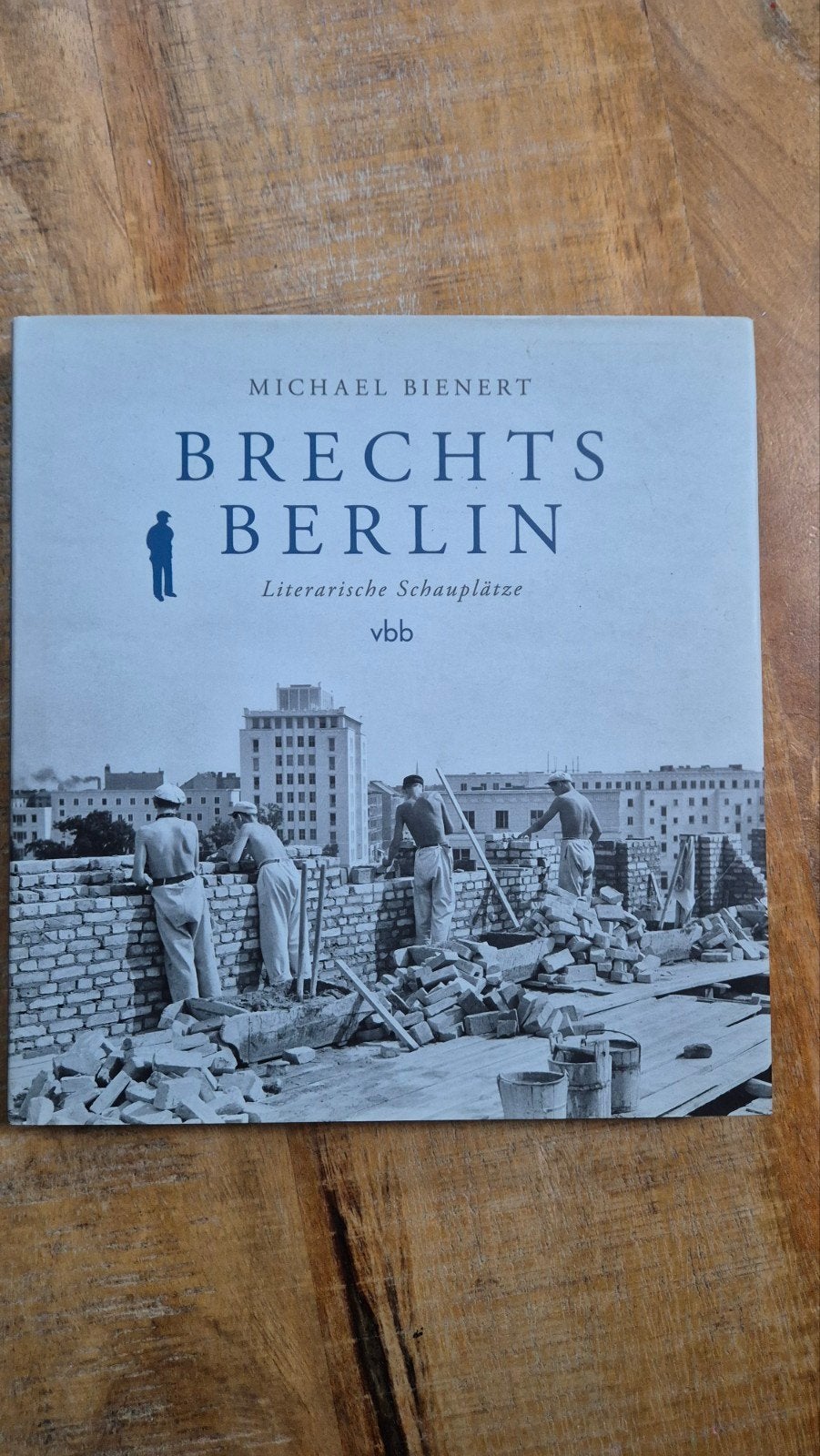 Brechts Berlijn: Literaire Schauplätze - Michael Bienert, 20e eeuw of later, Europa, Ophalen of Verzenden, Michael Bienert