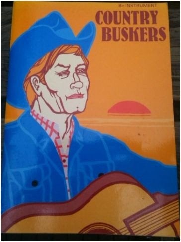 Bb COUNTRY BUSKERS-aanrader-trompet, klarinet, tenorsax, Gebruikt, Trompet, Ophalen of Verzenden, Artiest of Componist
