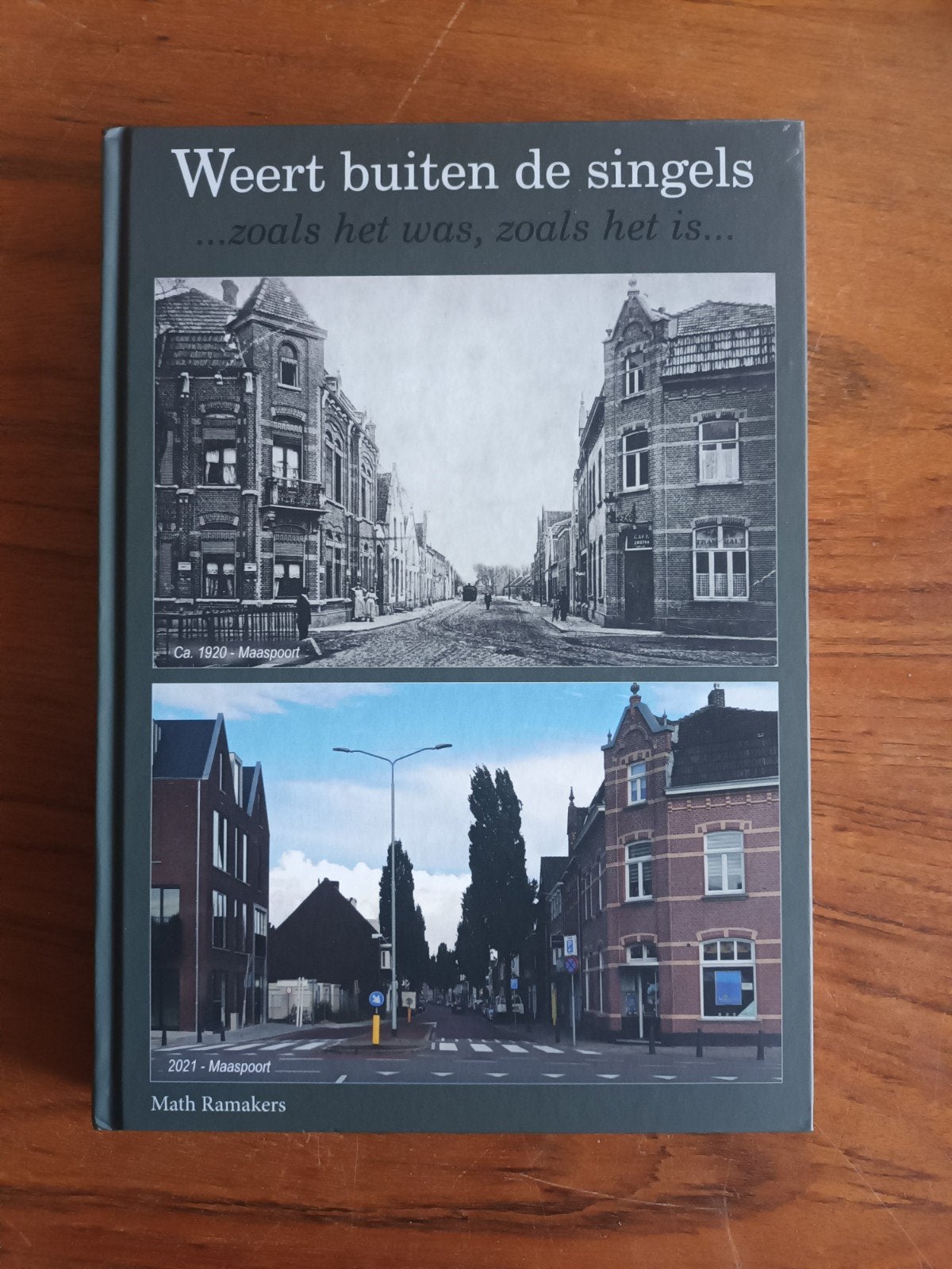 Ramakers  Math Weert buiten de singels zoals het was, Ophalen of Verzenden, Nieuw