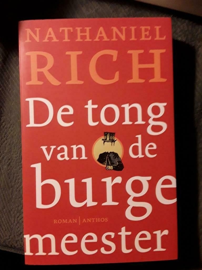 De tong van de burgemeester - Nathaniel Rich (Gelezen), Ophalen of Verzenden, Gelezen, Nathaniel Rich