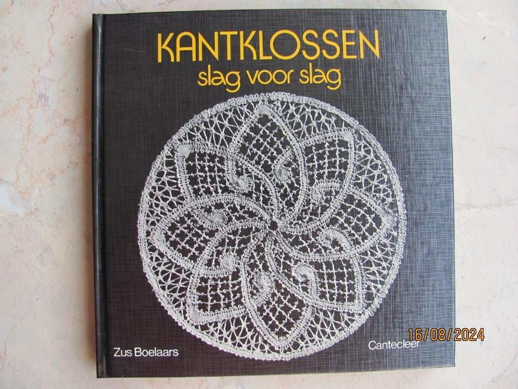 NIEUWSTAAT Cantecleer KANTKLOSSEN slag voor slag BOELAARS 3e, Ophalen of Verzenden, Zo goed als nieuw, Boek of Tijdschrift