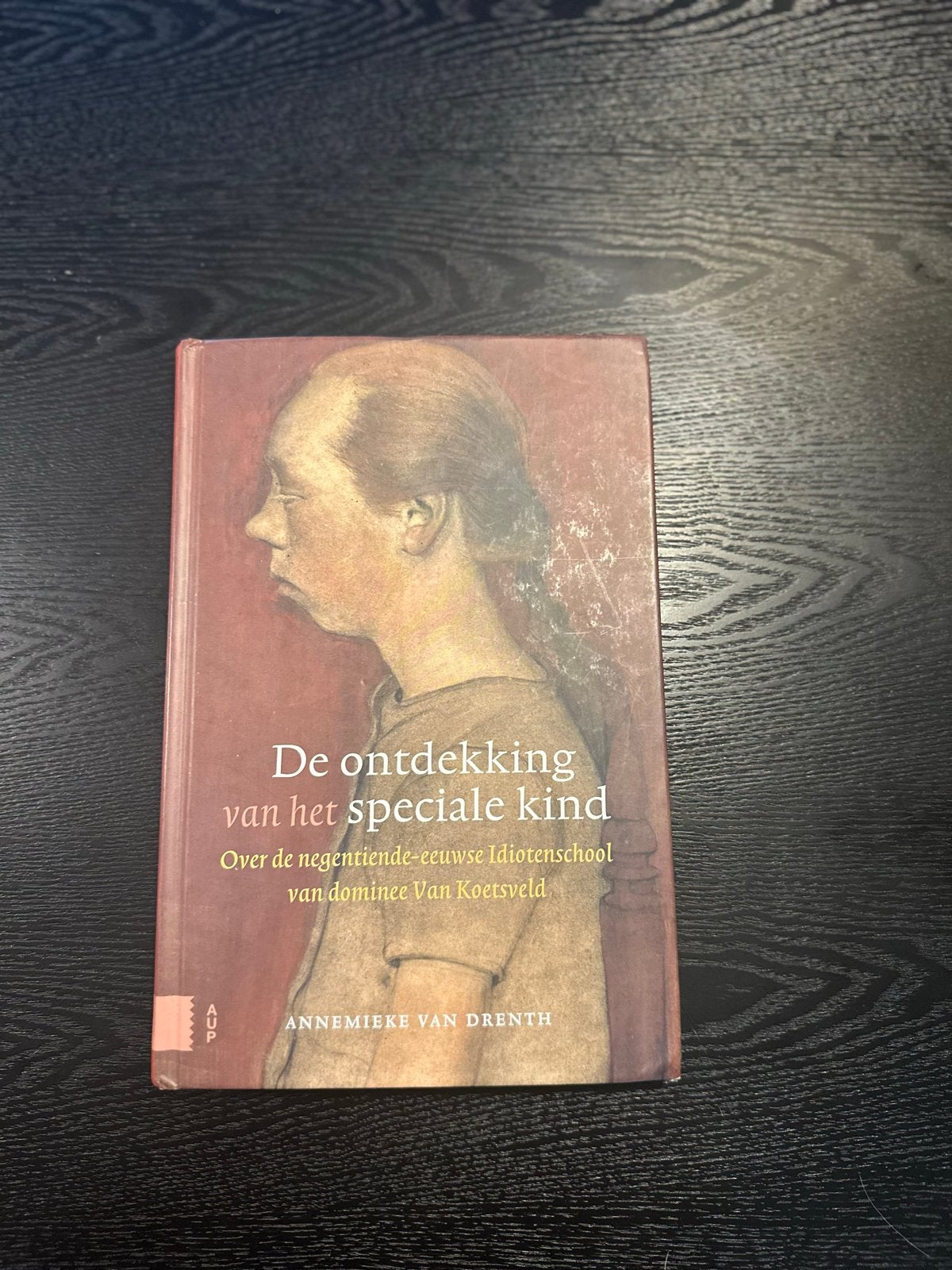 De ontdekking van het speciale kind - Annemieke van Drenth, Boeken, Ophalen of Verzenden, Zo goed als nieuw, Nederland