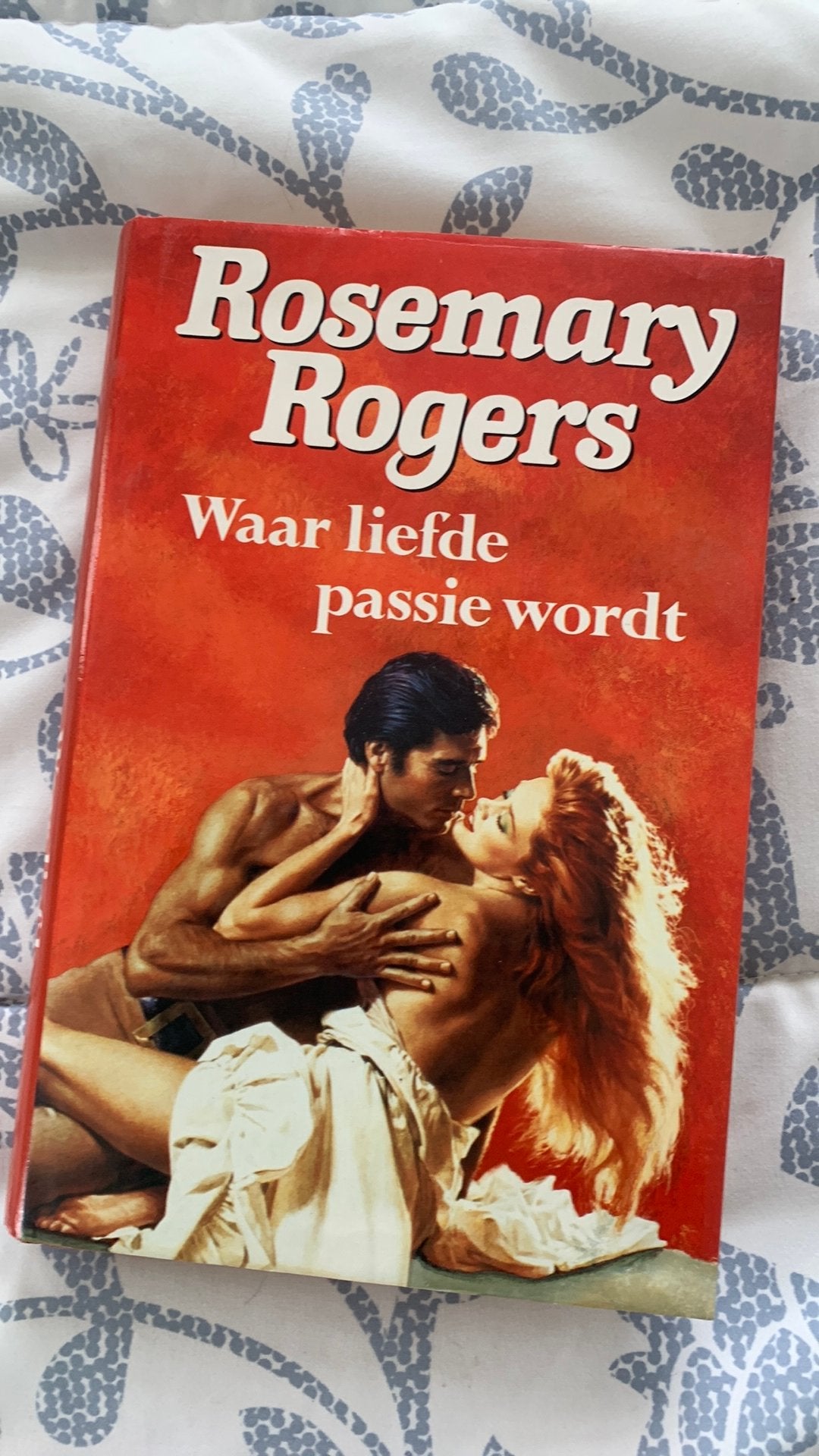 Rosemary Rogers - Waar liefde passie wordt, Ophalen of Verzenden, Gelezen